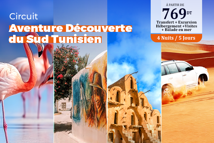 Aventure Découverte du Sud Tunisien 5 jours 4 nuits