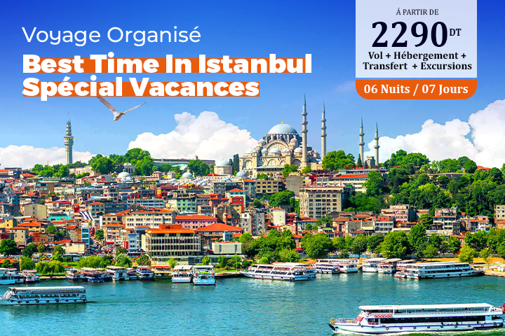 Best Time In Istanbul Spécial Vacances