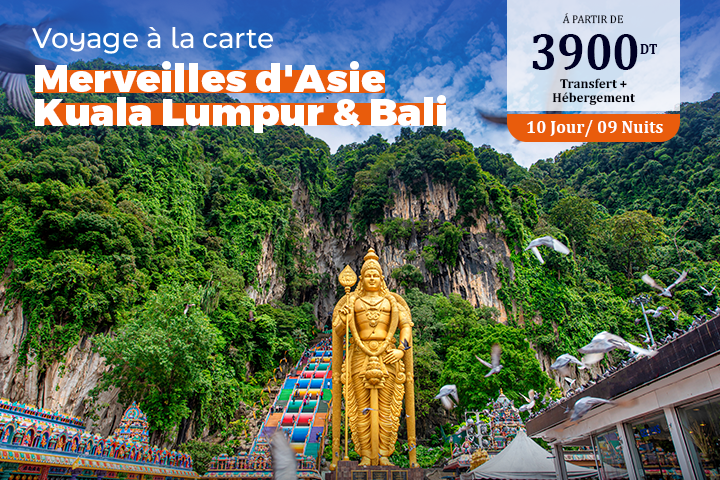 Merveilles d'Asie : Kuala Lumpur & Bali